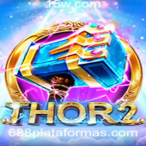 688.com plataforma | Explorando o Fascinante Mundo do Jogo Thor2 na Plataforma 688.com